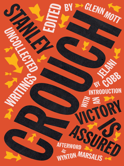 Title details for Victory Is Assured by Stanley Crouch - Available